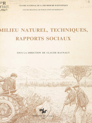 cover image of Milieu naturel, techniques, rapports sociaux